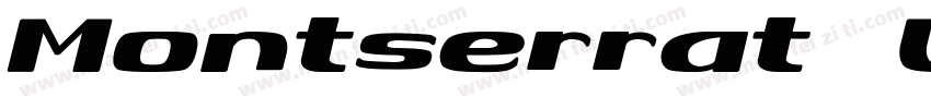 Montserrat Ultra Bold Italics字体转换